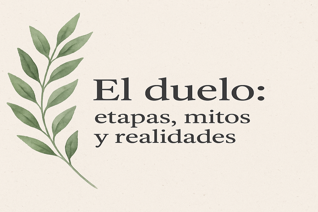 El duelo: etapas, mitos y realidades